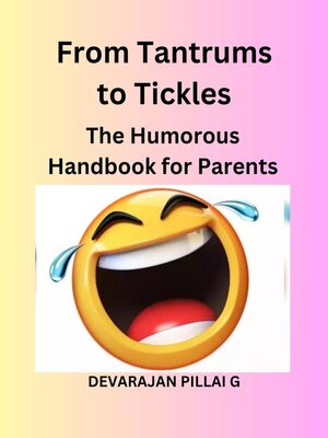 cover image of From Tantrums to Tickles